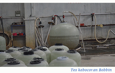 Tes kebocoran filter pasir fiberglass atau bobbin